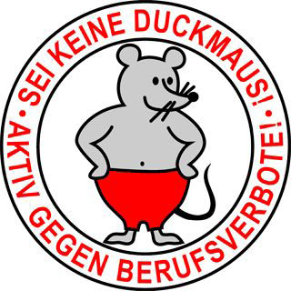 Sei keine Duckmaus